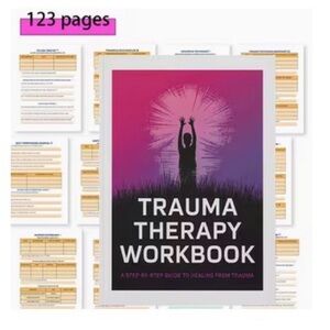 Trauma Therapy Workbook, Step-By-Step Guide to Healing NEW 123 pages